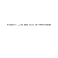 Religion and the rise of capitalism Religion and the rise of capitalism